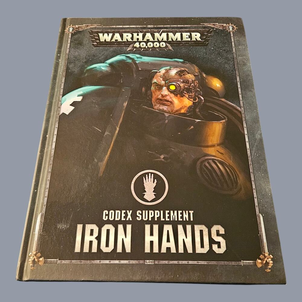 WARHAMMER 40,000 40K IRON HANDS CODEX SUPPLEMENT GAMES WORKSHOP VERY RARE OOP